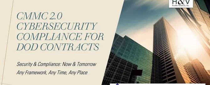 CMMC 2.0 Cybersecurity Compliance For DoD Contracts